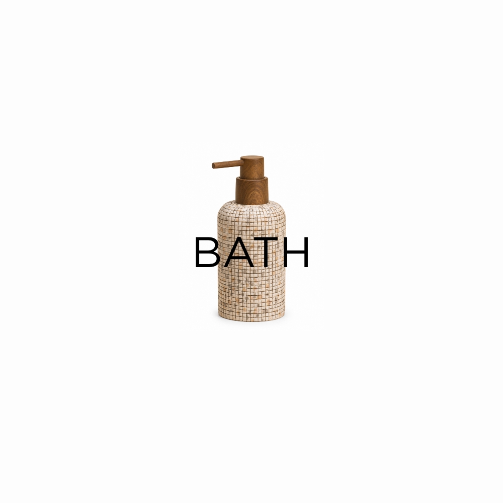 קולקציית BATH לבית קנו עכשיו